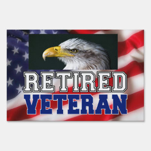 Retired Veteran Sign