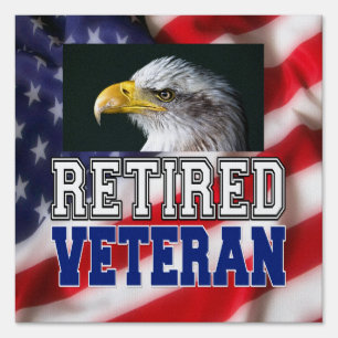 Retired Veteran Sign