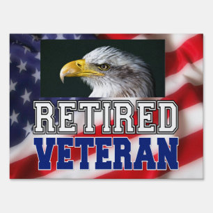 Retired Veteran Sign
