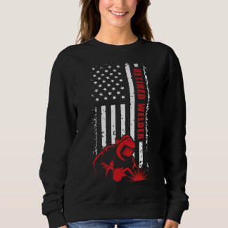 Retired Welder Us Flag Welder Retirement Sweatshirt
