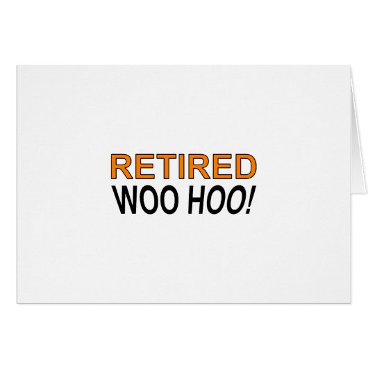 Retired Woo Hoo Cards (Front Horizontal)