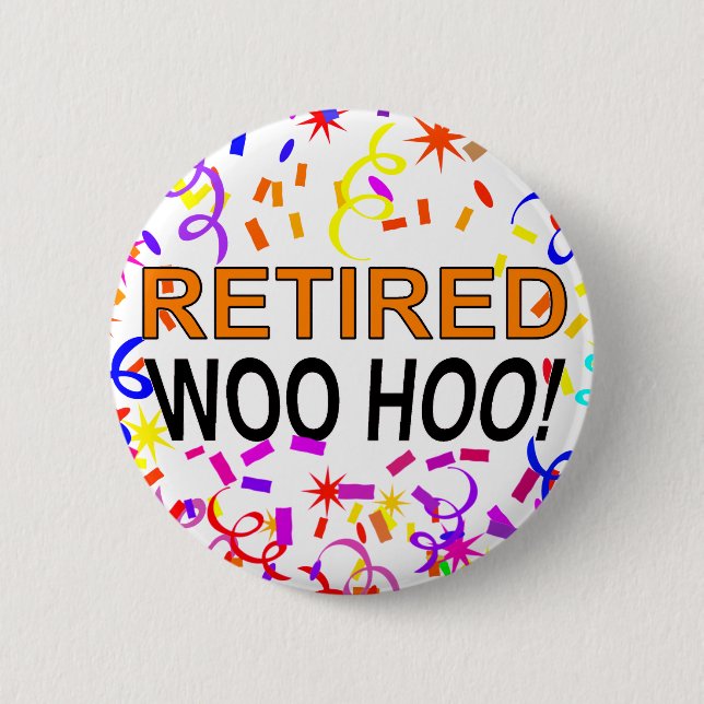 Retired Woo Hoo Confetti Party Button (Front)