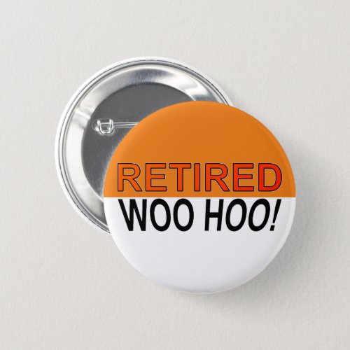 Retired Woo Hoo Orange White Button