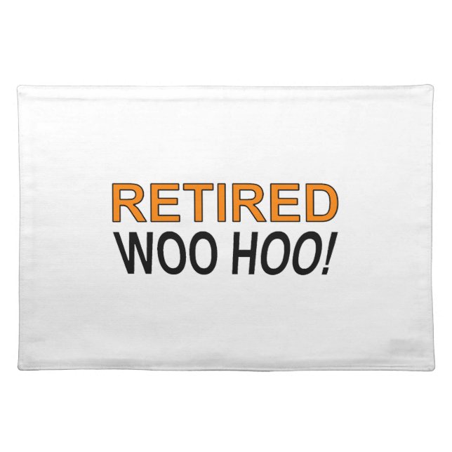 Retired Woo Hoo Placemat (Front)