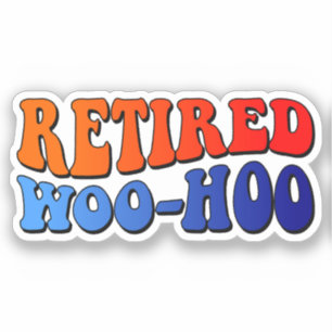 Retired Woo Hoo Vintage Groovy Text Classic Round Sticker