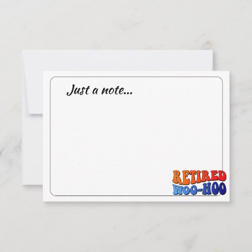 Retired Woo Hoo Vintage Groovy Text Just a Note