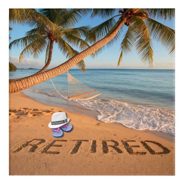 Retired Written in Sand Tropical Florida Beach Acrylic Print (Front)