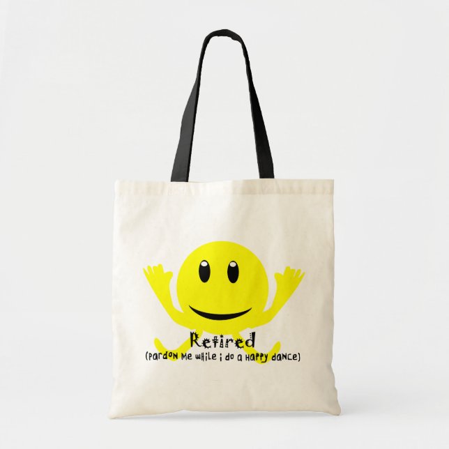 "Retired" YELLOW HAPPY DANCE Tote Bag (Front)