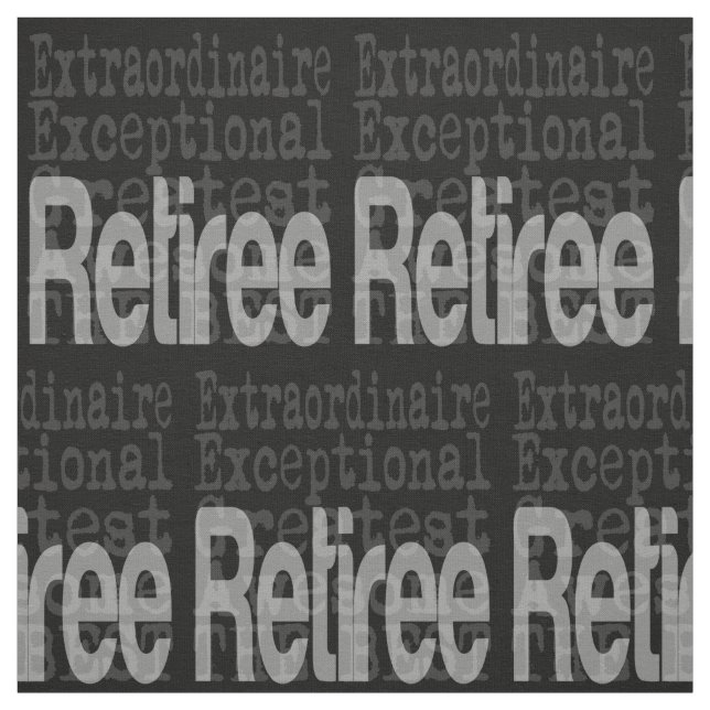 Retiree Extraordinaire Fabric (Swatch)