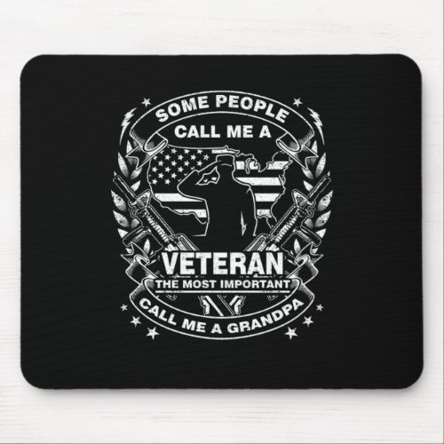 Retiree Retired Retirement Gift Some Call Me A Vet Mouse Pad