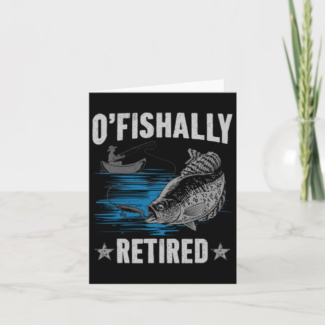 Retirement 2025 Fishing Fisherman O-fish-ally Reti Card (Front)