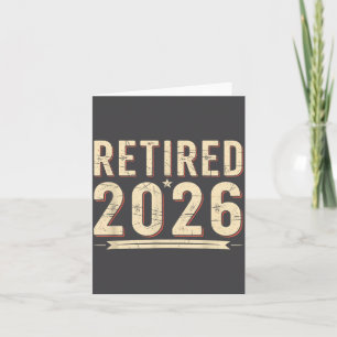 Retirement 2026 Countdown Retired Ly Dom  Card