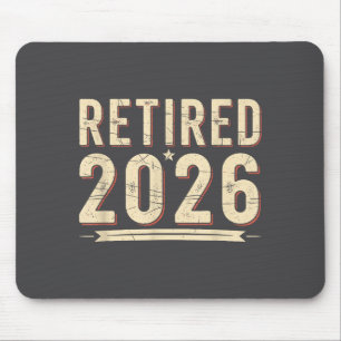 Retirement 2026 Countdown Retired Ly Dom  Mouse Pad
