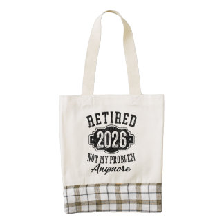 Retirement 2026 Not My Problem Anymore Funny Zazzle HEART Tote Bag