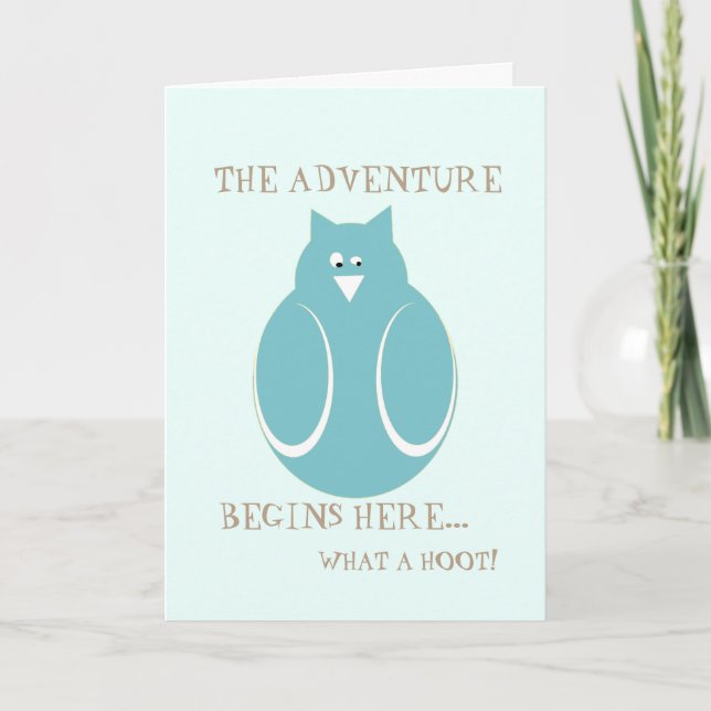 Retirement adventure begins here owl what a hoot! card (Front)