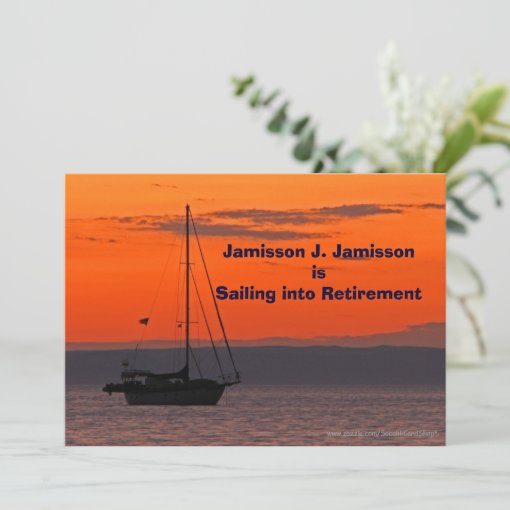 Retirement Announcement Sailing into retirement | Zazzle