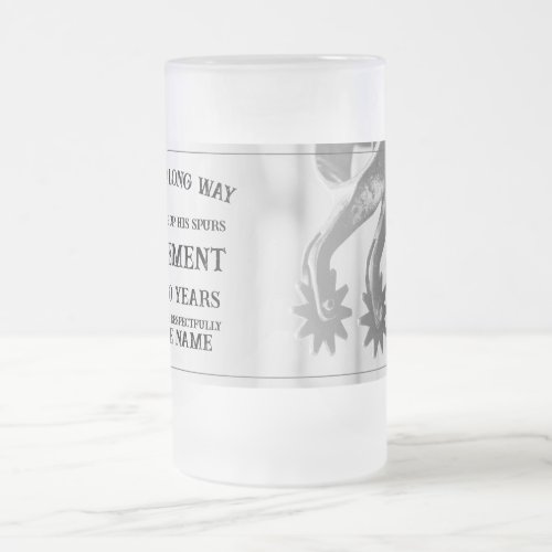 Retirement announcement with old spurs frosted glass beer mug