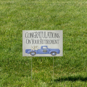 Retirement Blue Truck Adventure Congratulations Sign