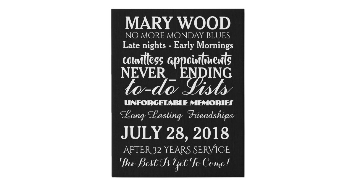 Retirement canvas add your own wording