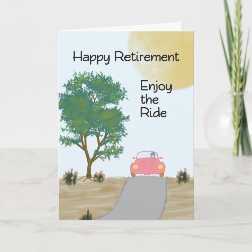 Retirement Card Enjoy the Ride Pink Car