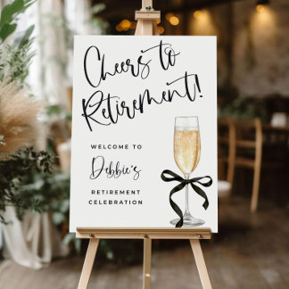 Retirement celebration welcome sign, Cheers to ret Foam Board