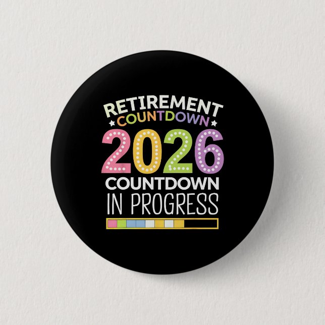 Retirement Cl Of 2026 Teacher Countdown Loading Te Button (Front)