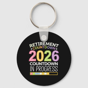 Retirement Cl Of 2026 Teacher Countdown Loading Te Keychain