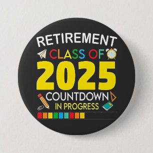 Retirement Class of 2025 Countdown in Process Button