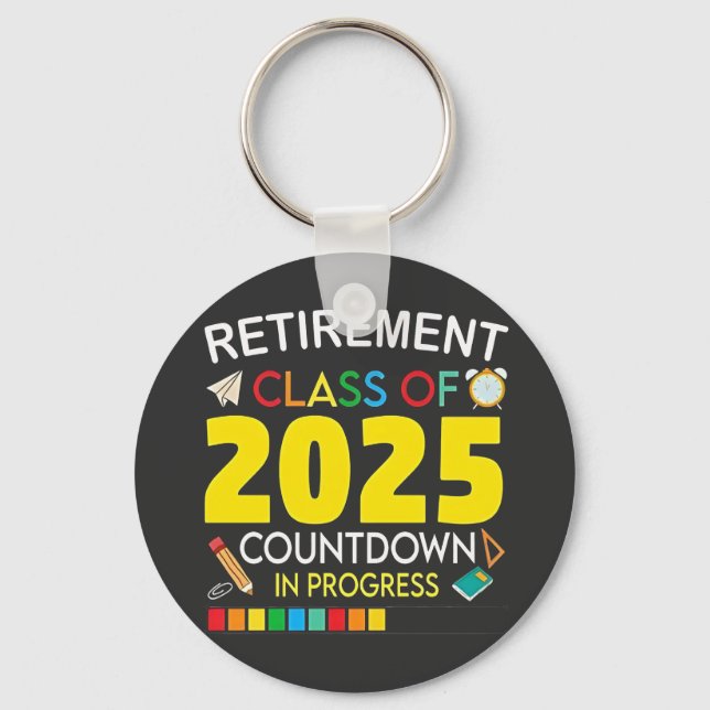 Retirement Class of 2025 Countdown in Process Keychain (Front)
