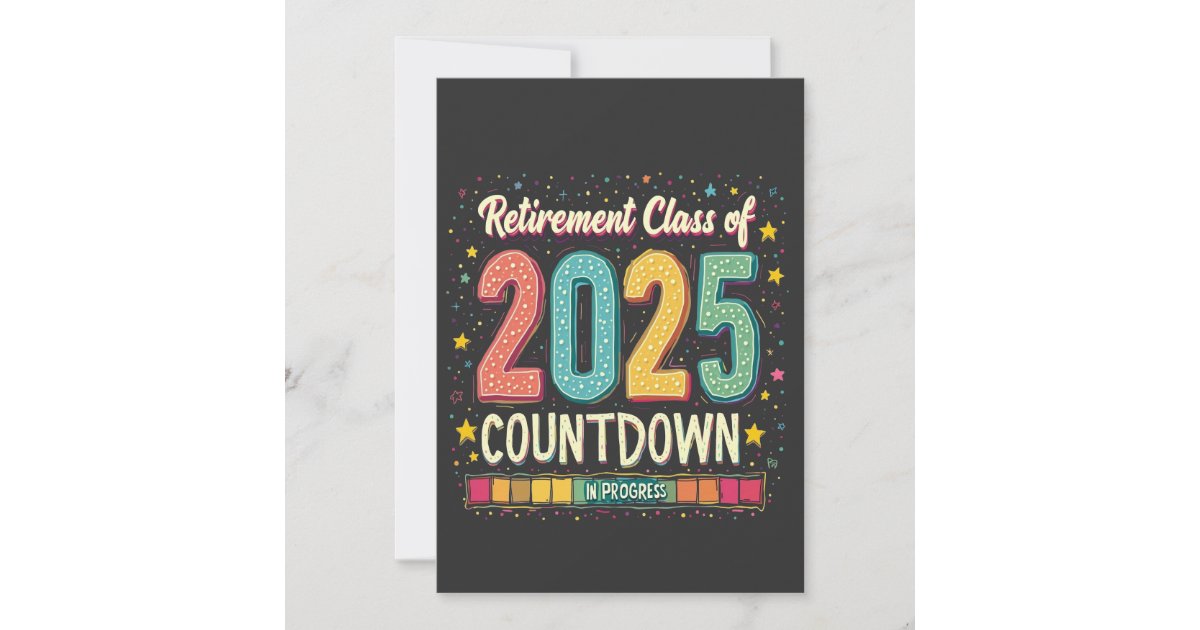 Retirement Class of 2025 in Process Graduation Announcement | Zazzle