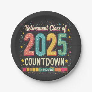 Retirement Class of 2025 in Process Graduation  Paper Plates