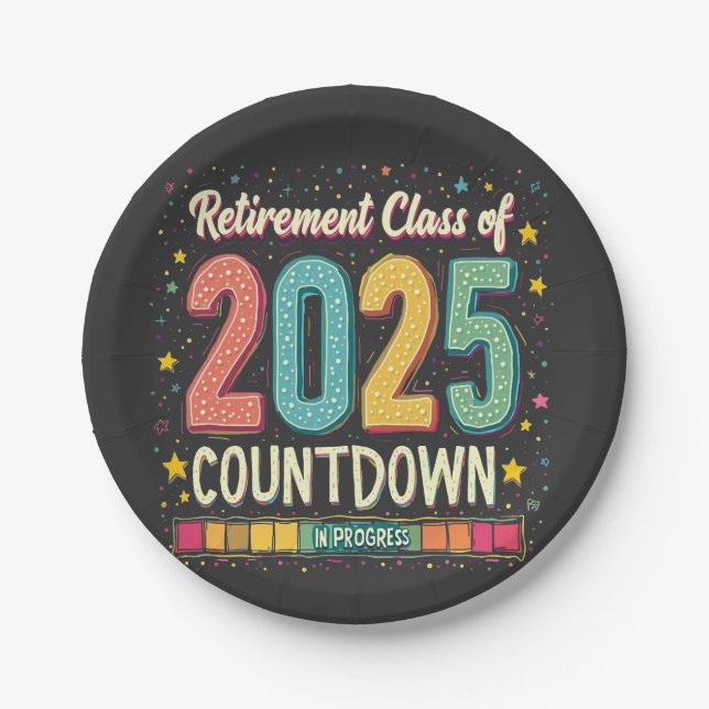Retirement Class of 2025 in Process Graduation  Paper Plates (Front)