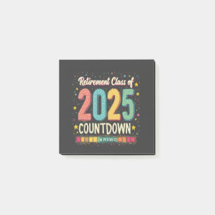 Retirement Class of 2025 in Process Graduation Post-it Notes