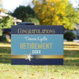 Retirement congrats!  Customized, Cute Yard Sign