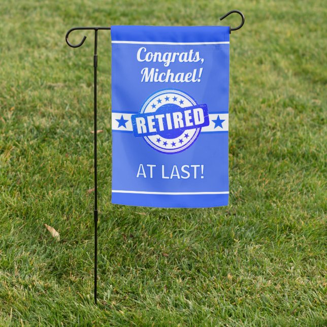 Retirement Congrats! personalized party Garden Flag (In SItu)