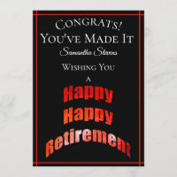 Retirement Congrats You've Made It Any Name - Card