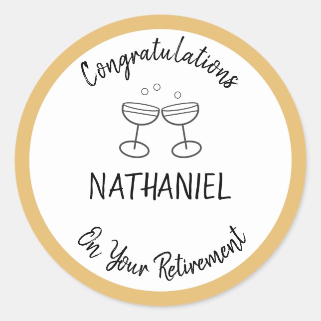Retirement Congratulations Champagne Personalized Classic Round Sticker (Front)