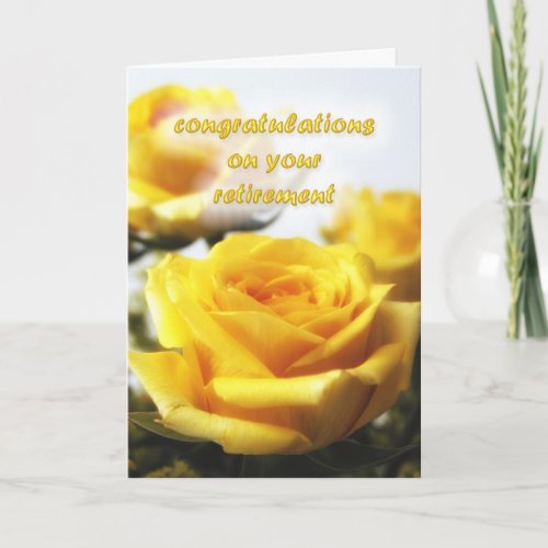 Retirement Congratulations with Yellow Roses