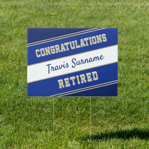 Retirement Congratulations yard sign