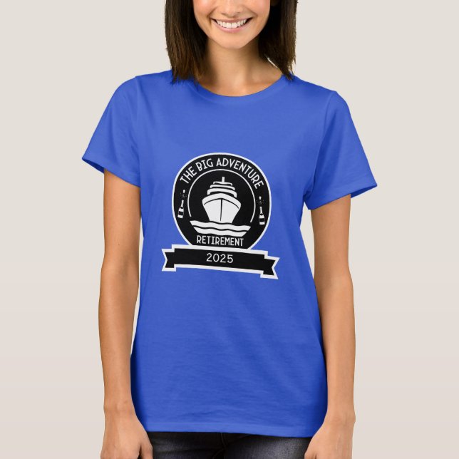 RETIREMENT CRUISE T-Shirt (Front)