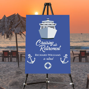 Retirement Cruising into Retirement Cruise Ship  Foam Board