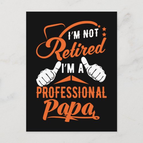 Retirement Dad Funny Professional Papa Postcard