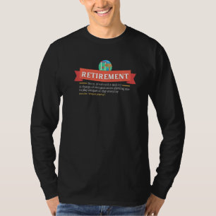 Retirement Definition Time To Play Croquet All Day T-Shirt