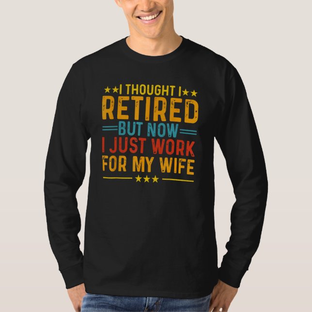 Retirement Designs Men Dad Bachelor Party Pun T-Shirt (Front)