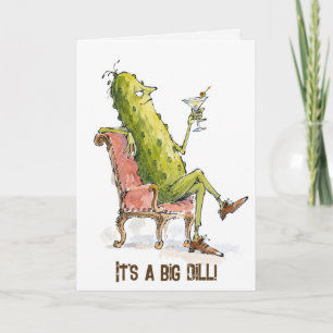 Retirement Dill Pickle in a Chair with a Martini Card