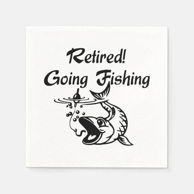 Retirement Fishing Napkins (Front)