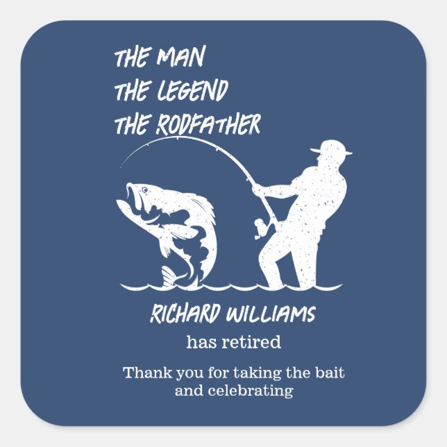 Retirement Fishing the Rodfather Big Fish  Square Sticker (Front)
