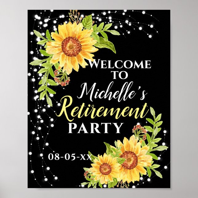 Retirement Floral Sunflower Party Welcome Black Poster (Front)