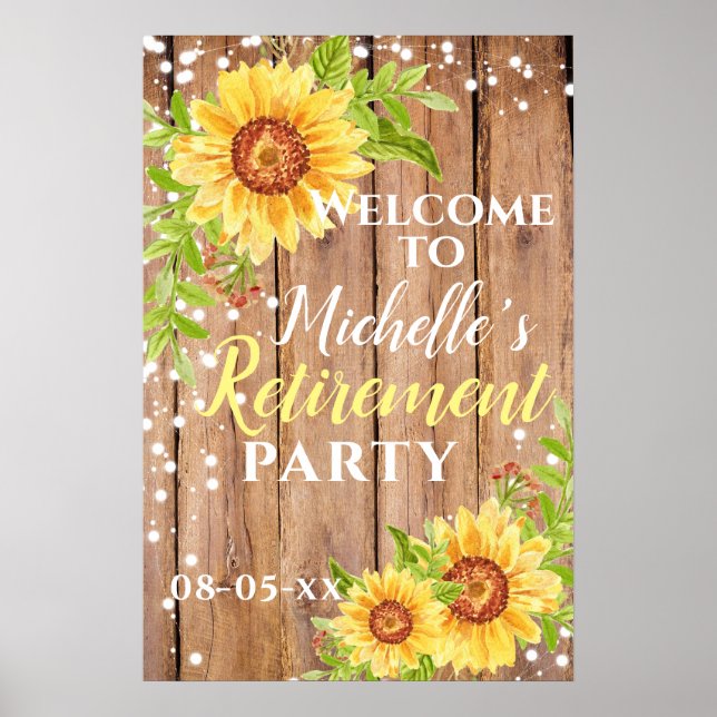 Retirement  Floral Sunflower Rustic Party Welcome  Poster (Front)