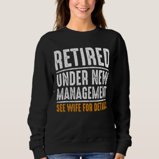Retirement For Men Retired Retro Retired Husband D Sweatshirt